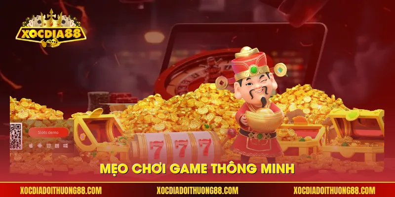 Mẹo chơi game thông minh